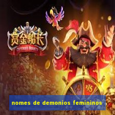 nomes de demonios femininos